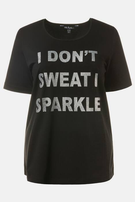 I Don't Sweat I Sparkle Classic Fit Cotton Stretch Tee